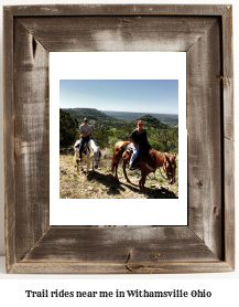 trail rides near me in Withamsville, Ohio